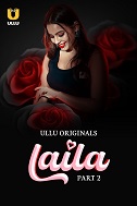 Laila - Part 2